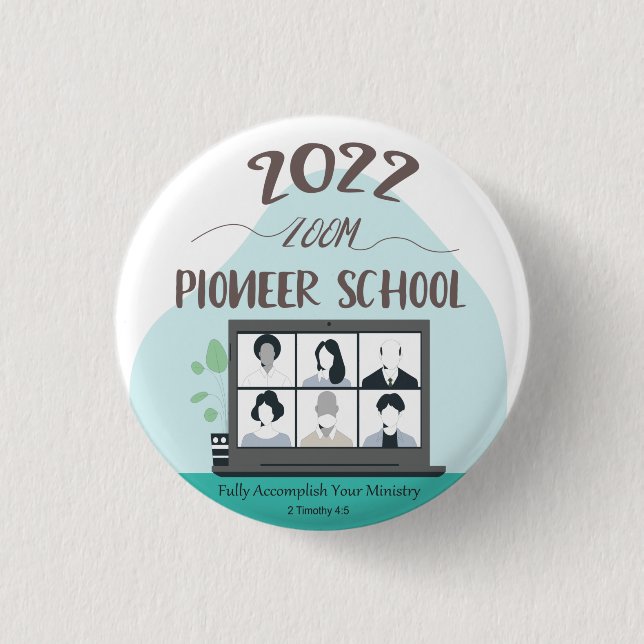 Macaron Rond 2,50 Cm Jehovah Witness Zoom Pioneer School 2022 (Devant)