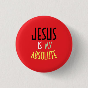 Macaron Rond 2,50 Cm JESUS Est Ma Citation De Foi Chrétienne Absolue 