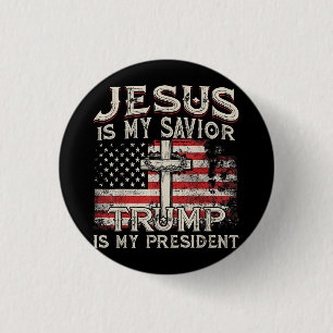 Macaron Rond 2,50 Cm Jésus Est Mon Sauveur Trump Est Mon Président Amér