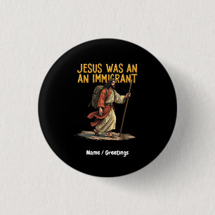 Macaron Rond 2,50 Cm Jésus Est Un Immigrant Unique Cross Design Support