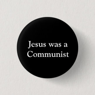 Macaron Rond 2,50 Cm Jésus était un communiste