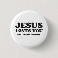 Jésus vous aime mais je suis son favori