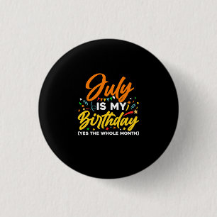 Macaron Rond 2,50 Cm Juillet Est Mon Anniversaire Tout Le Mois Juillet 