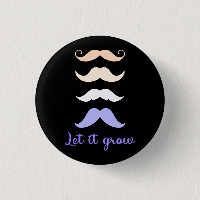 Macaron Rond 2,50 Cm Laisse-le pousser la moustache (Devant)