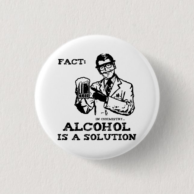 Macaron Rond 2,50 Cm L'alcool est une solution en chimie rétro (Devant)