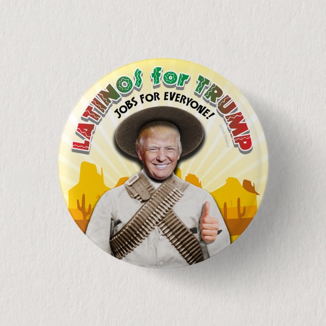 Macaron Rond 2,50 Cm LATINOS POUR TRUMP Pancho Hispanique Villa Bandito (Devant)
