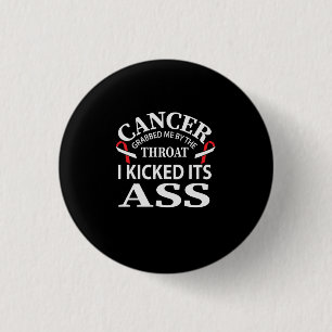 Macaron Rond 2,50 Cm Le Cancer M'A Attrapé Par La Gorge Que J'Ai Lanc