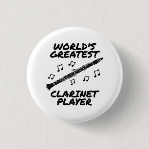 Macaron Rond 2,50 Cm Le plus grand joueur Clarinet du monde Clarinetist