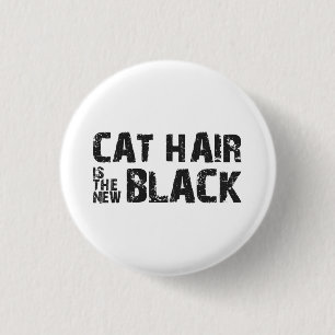 Macaron Rond 2,50 Cm Les cheveux de chat sont le nouveau noir