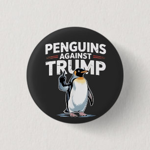 Macaron Rond 2,50 Cm Les pingouins contre Trump Anti Trump Résistent au