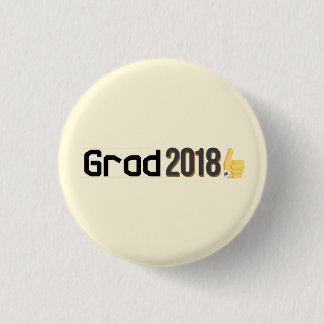 Macaron Rond 2,50 Cm Les pouces du diplômé 2018 lèvent le mini Pin