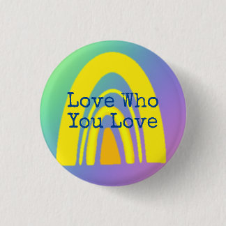 Macaron Rond 2,50 Cm Love Who You Love - Bouton Fierté