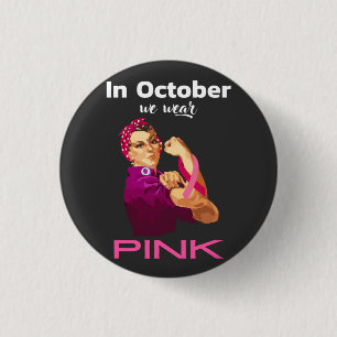 Macaron Rond 2,50 Cm Main en octobre nous portons Pink Rosie le riveter