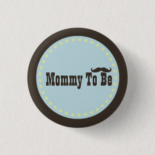 Macaron Rond 2,50 Cm Maman Brown et bleue de moustache à être bouton