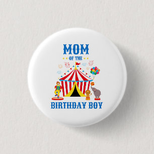 Macaron Rond 2,50 Cm Maman de Birthday Boy Custom Circus Thème