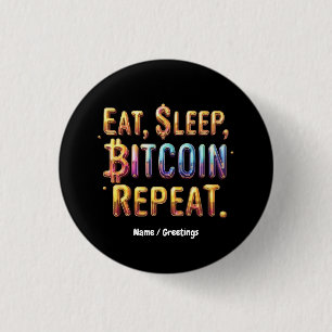 Macaron Rond 2,50 Cm Manger, Dormir, Bitcoin, Répéter Une Cryptomonnaie