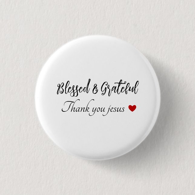 Macaron Rond 2,50 Cm Merci Jésus | Béni et reconnaissant | Faith Heart (Devant)