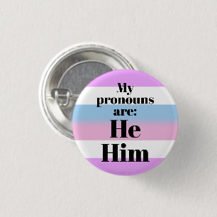 Macaron Rond 2,50 Cm Mes pronouns sont : Il Lui - Drapeau plus grand