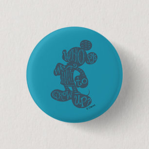 Macaron Rond 2,50 Cm Mickey Qui dit qu'il faut grandir ?