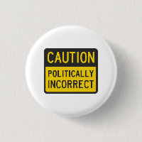 Mise en garde politiquement incorrecte