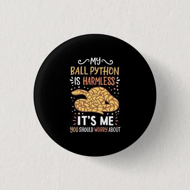 Macaron Rond 2,50 Cm Mon Python Ball Est Inoffensif (Devant)