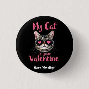 Macaron Rond 2,50 Cm My Cat Is Your Valentine Celebrate Valentine's Day