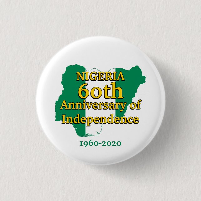 Macaron Rond 2,50 Cm NIGERIA 60e anniversaire de l'indépendance (Devant)