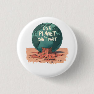 Macaron Rond 2,50 Cm Notre planète ne peut pas attendre – Action climat