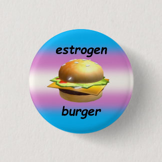 Macaron Rond 2,50 Cm "oestrogène burger" pin de la fierté transfem