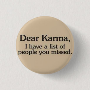 Macaron Rond 2,50 Cm Pin de bouton de karma