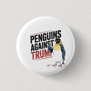 Macaron Rond 2,50 Cm Pingouins contre Trump Anti Trump USA