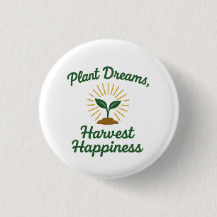 Macaron Rond 2,50 Cm Plante Dreams récolte le bonheur