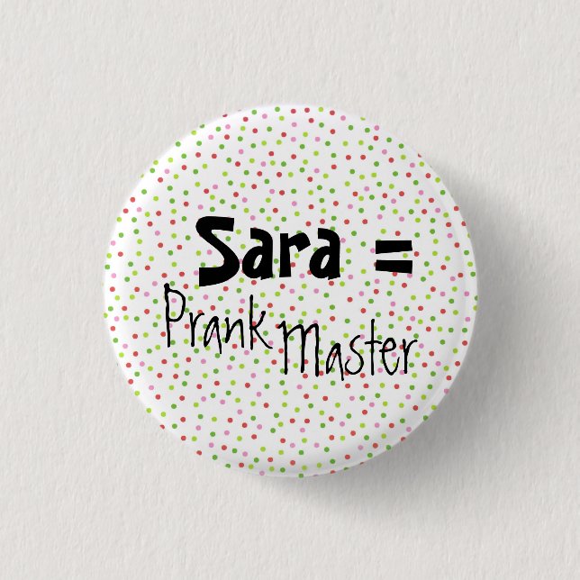 Macaron Rond 2,50 Cm pois, Sara = PrankMaster (Devant)