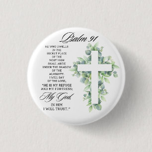 Macaron Rond 2,50 Cm Psaume 91:1-2 Croix religieuse de verdure Verset b