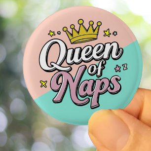 Macaron Rond 2,50 Cm Queen of Naps, cadeau pour maman, cadeau drôle