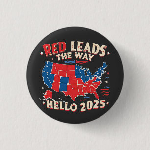 Macaron Rond 2,50 Cm Red mène la voie Bonjour 2025 Inauguration Trump