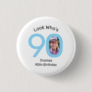 Macaron Rond 2,50 Cm Regardez qui a 90 ans Photo 90e anniversaire