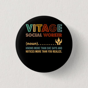 Macaron Rond 2,50 Cm Retro Vintage Social Worker Définition Public Serv