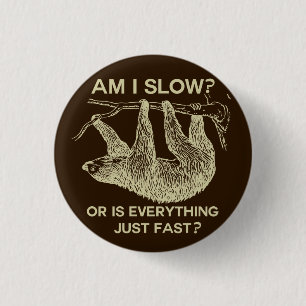 Macaron Rond 2,50 Cm Sloth suis-je lent ? Design