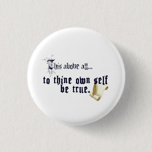 Macaron Rond 2,50 Cm Sois vrai avec toi-même - Citation de Shakespeare
