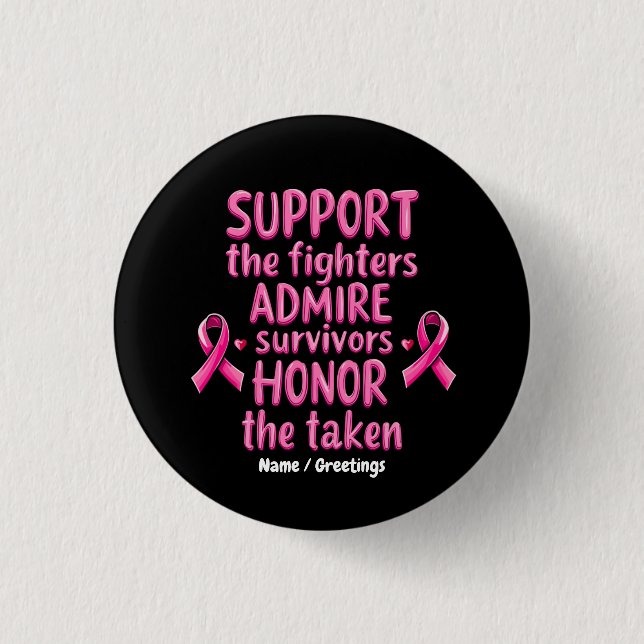 Macaron Rond 2,50 Cm Soutien Admire Honor Cancer du sein Cadeau de sens (Devant)