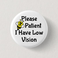 Soyez Patient Je N'Ai Pas De Vision Faible