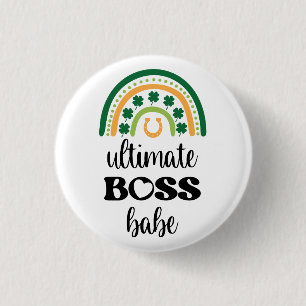 Macaron Rond 2,50 Cm St Patrick's Day Irlandais Ultimate Boss Babe Rain