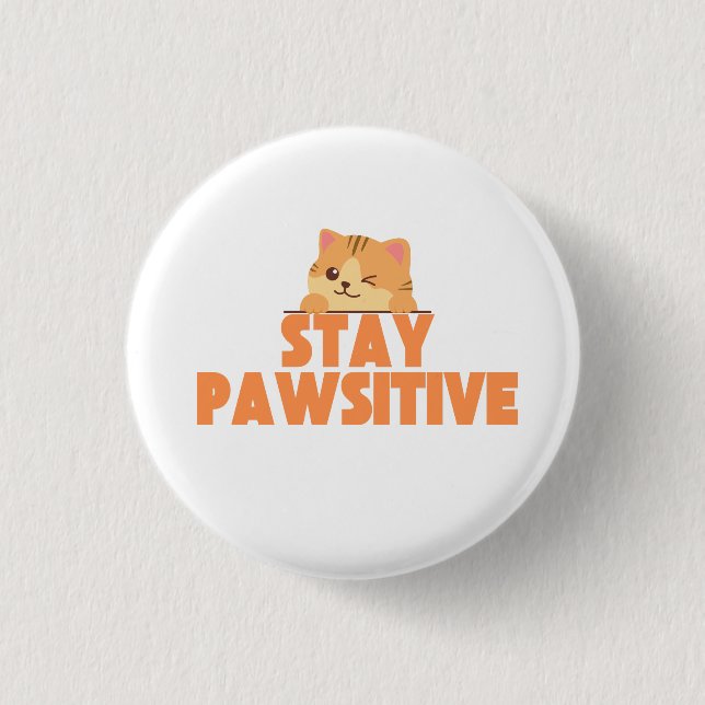 Macaron Rond 2,50 Cm Stay Pawsitive Cute Winking Cat Pun Design (Devant)