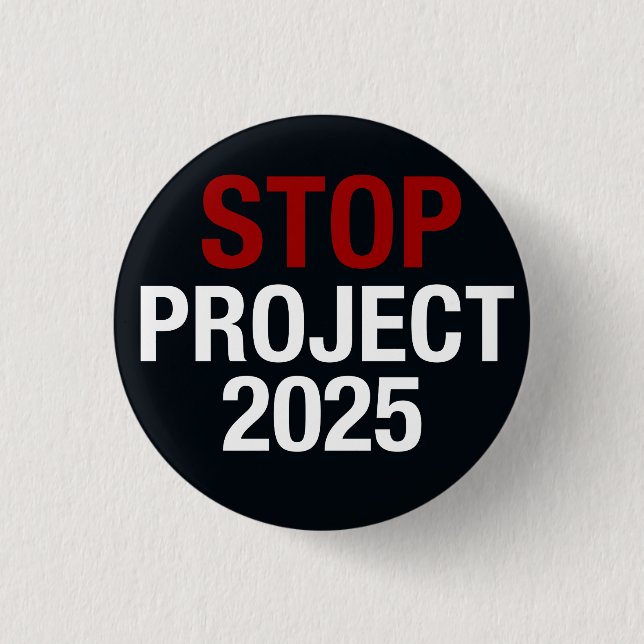 Macaron Rond 2,50 Cm STOP Project 2025 Save DEMOCRACY, VOTE DEMOCRATIC (Devant)