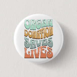Macaron Rond 2,50 Cm T-Shirt 'Le don d'organes sauve des vies'