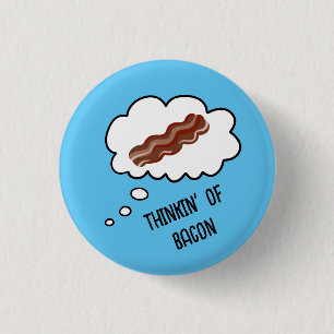 Macaron Rond 2,50 Cm Thinkin' of Bacon Funny Button