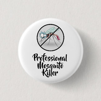 Macaron Rond 2,50 Cm Tueur professionnel de moustiques amusant