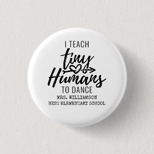 Macaron Rond 2,50 Cm Typographie de script de l'enseignant de danse per