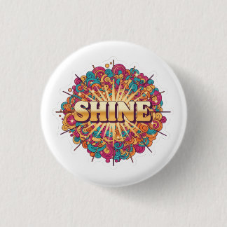Macaron Rond 2,50 Cm Typographie SHINE colorée